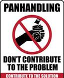 Don't Give Money To Panhandlers